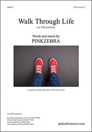 Walk Through Life TTB choral sheet music cover Thumbnail